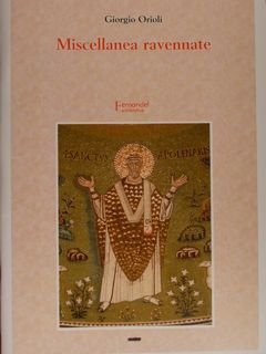 MISCELLANEA RAVENNATE.