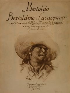 BERTOLDO BERTOLDINO e CACASENNO con 20 rami di G.M. Crespi detto lo Spagnolo e una introduzione di Antonio Baldini.