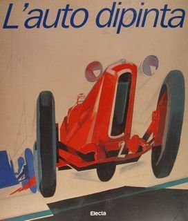 L'AUTO DIPINTA. Mantova, 5 settembre-22 novembre 1992.