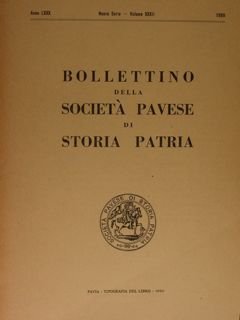 BOLLETTINO della SOCIETA' PAVESE di STORIA PATRIA. Anno LXXX - …