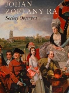 JOHAN ZOFFANY RA. Society Observed. London, 27 October 2011 to …