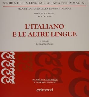 L'ITALIANO E LE ALTRE LINGUE. Storia della Lingua Italiana per …