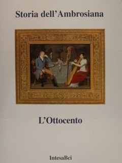 Storia dell'Ambrosiana. L'OTTOCENTO.