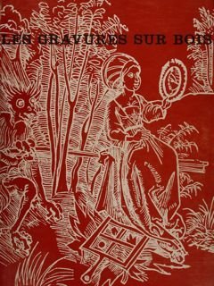 LES GRAVURES SUR BOIS.