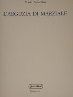 L'ARGUZIA DI MARZIALE.