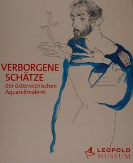 VERBORGENE SCHAETZE der oesterreichischen Aquarellmalerei. Wien, 05.03.2010 - 24.05.2010.