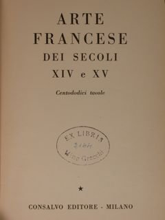 ARTE FRANCESE dei secoli XIV e XV.