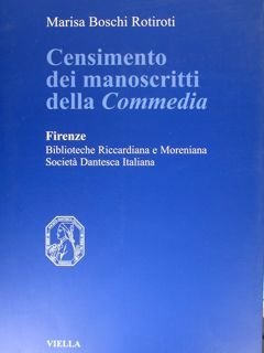 CENSIMENTO DEI MANOSCRITTI DELLA 'Commedia'.