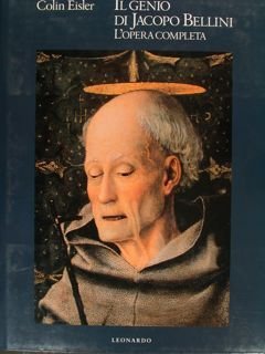 IL GENIO DI JACOPO BELLINI. THE GENIUS OF JACOPO BELLINI. The complete paintings and drawings.