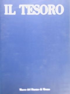 IL TESORO. Guida alla conoscenza del Tesoro del Duomo di …
