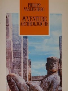 AVVENTURE ARCHEOLOGICHE.