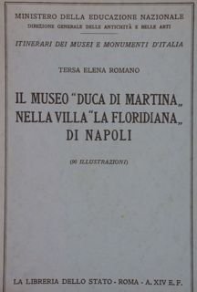 IL MUSEO 'DUCA DI MARTINA' NELLA VILLA 'LA FLORIDIANA' DI …