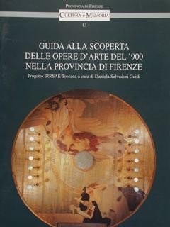 GUIDA ALLA SCOPERTA DELLE OPERE D'ARTE DEL '900 NELLA PROVINCIA …