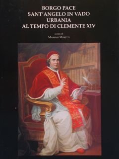 BORGO PACE SANT'ANGELO IN VADO URBANIA AL TEMPO DI CLEMENTE …