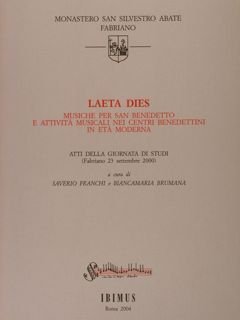 LAETA DIES. Musiche per San Benedetto e attività musicali nei …