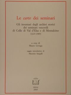 LE CARTE DEI SEMINARI. Gli inventari degli archivi storici dei …