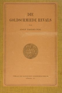 DIE GOLDSCHMIEDE REVALS.