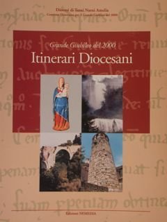 Grande Giubileo del 2000. ITINERARI DIOCESANI.