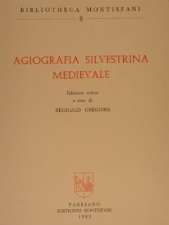 AGIOGRAFIA SILVESTRINA MEDIEVALE.