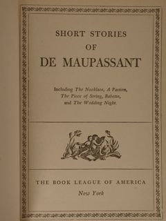 Short stories of DE MAUPASSANT.