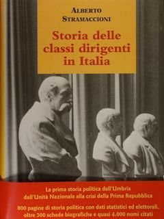 STORIA DELLE CLASSI DIRIGENTI IN ITALIA. L'Umbria dal 1861 al …