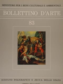 BOLLETTINO D'ARTE n° 83, gennaio-febbraio 1994.