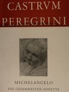 MICHELANGELO. Die gesammelten sonette.