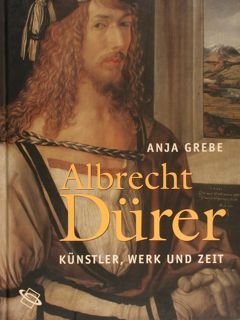 ALBRECHT DURER. Kunstler, werk und zeit.