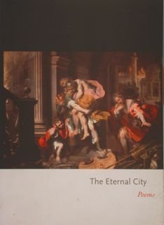 THE ETERNAL CITY. Poems.