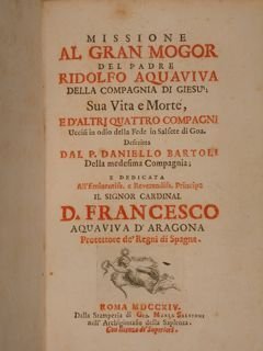 Missione al Gran Mogor del Padre Ridolfo Acquaviva della Compagnia …