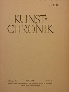 KUNSTCHRONIK. Juni 1967 - Heft 6.