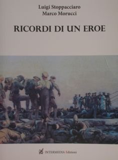 RICORDI DI UN EROE.