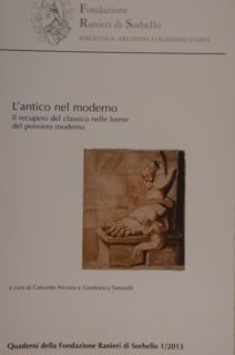 L'ANTICO NEL MODERNO. Il recupero del classico nelle forme del …