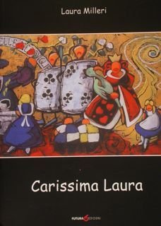 Carissima Laura.