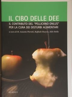 Il cibo delle dee. Il contributo del 'Pellicano Onlus' per …