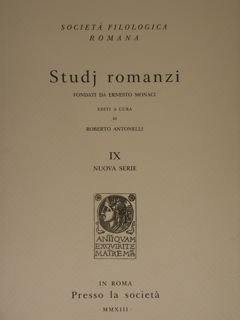 Società Filologica Romana. Studj romanzi. IX Nuova serie.