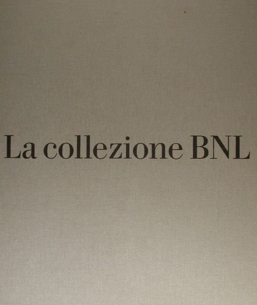 La Collezione BNL.