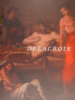 Delacroix and the Matter of finish. Santa Barbara Museum of …