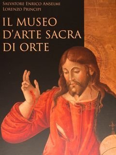 Il Museo d'Arte Sacra di Orte.