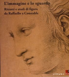 L'immagine e lo sguardo. Ritratti e studi di figura da …