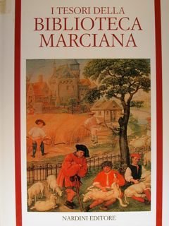 I tesori della Biblioteca Marciana. Venezia.