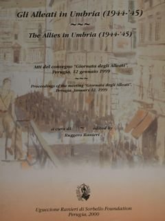 Gli alleati in Umbria (1944-1945). The Allies in Umbria (1944-1945). …