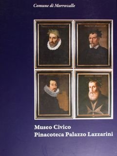 Comune di Morrovalle. Museo Civico. Pinacoteca Palazzo Lazzarini.