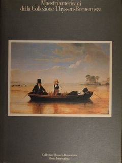 Maestri americani della Collezione Thyssen-Bornemisza. Roma, 15 settembre - 15 …