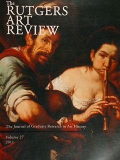 The Rutgers Art Review. The Jornal of Graduate Research in …