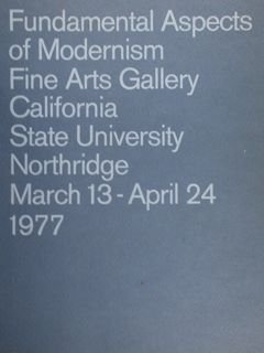 Fundamental Aspects of Modernism Fine Arts Gallery California State University …