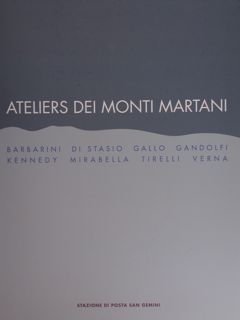 Ateliers dei Monti Martani. Barbarini - Di Stasio - Gallo …