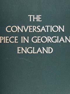 The conversation piece in georgian England.