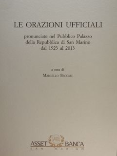 Le Orazioni Ufficiali pronunciate nel Pubblico Palazzo della Repubblica di …