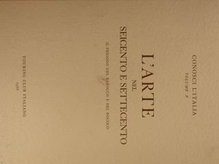 Conosci l'Italia. L'Arte nel seicento e settecento. Il periodo del …